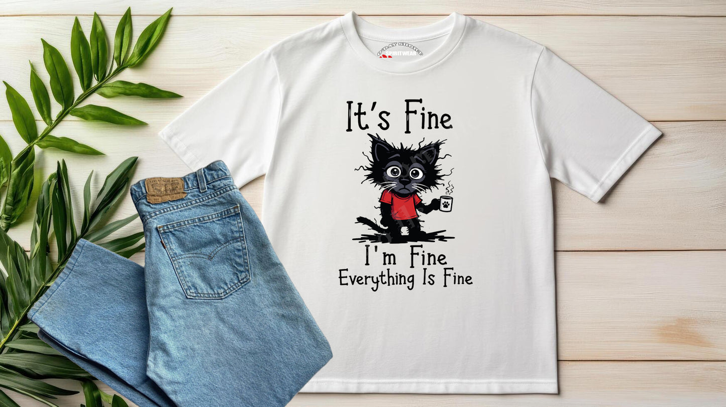 Everything is Fine silly tee (Adult only)